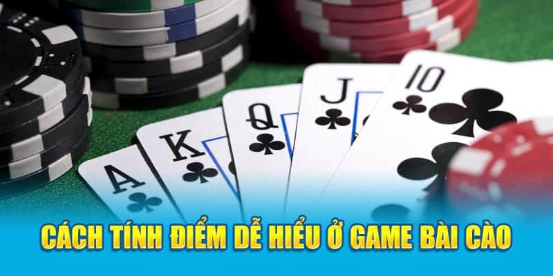 cach-tinh-diem-de-hieu-o-game-bai-cao