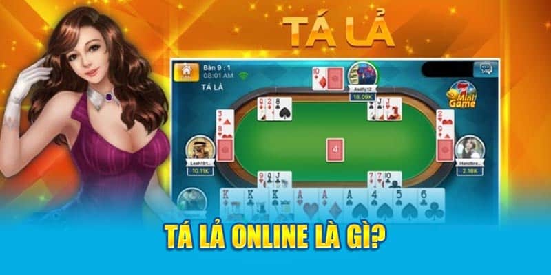 Tá lả online là gì?