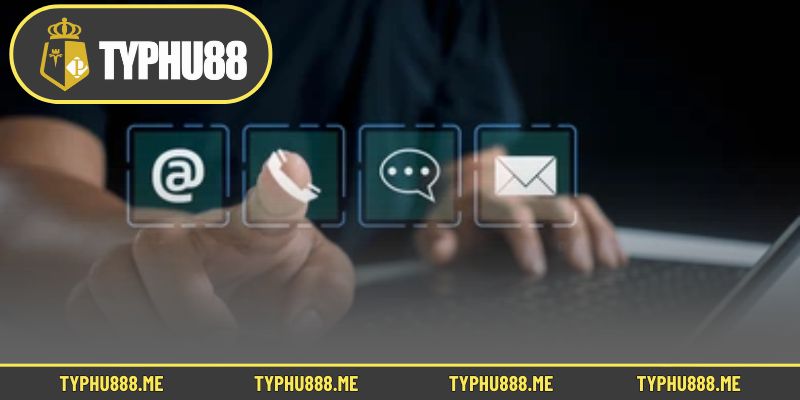 Thông tin liên hệ chính thức Typhu88